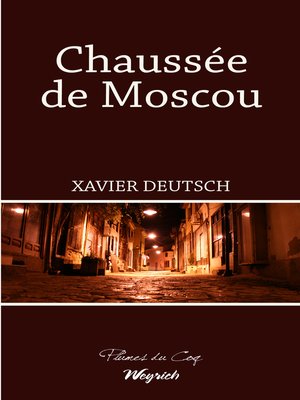cover image of Chaussée de Moscou